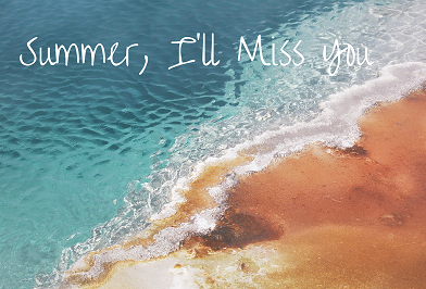Summer, I'll Miss You