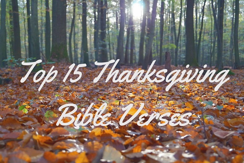 top 15 thanksgiving bible verses