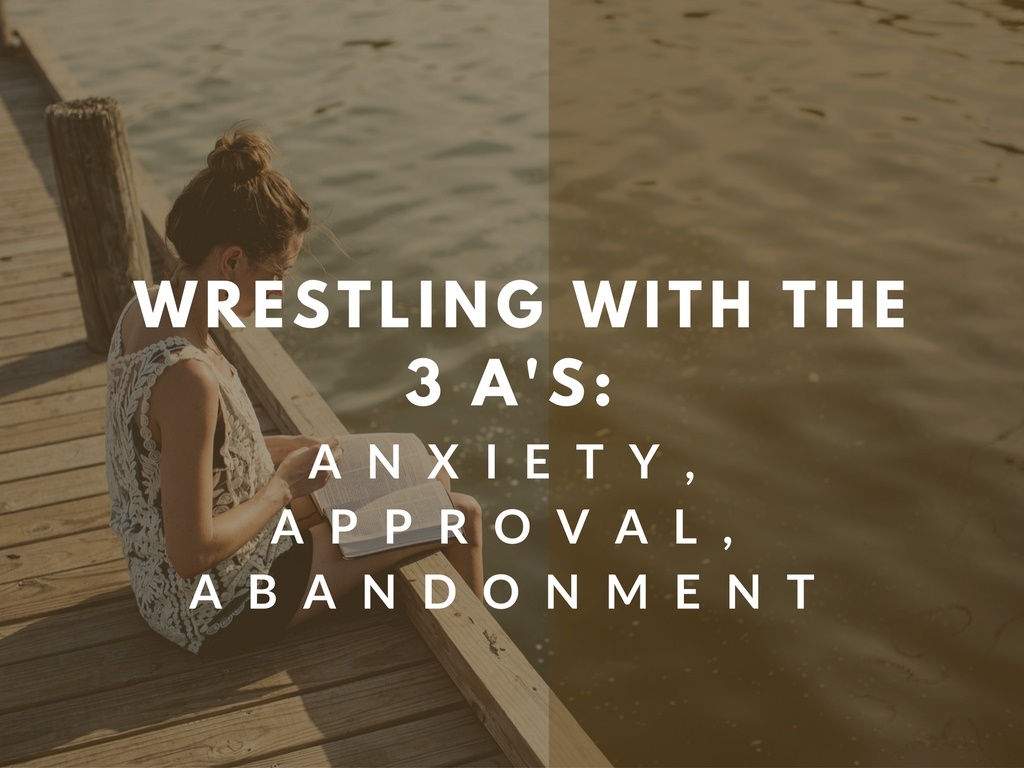 wrestling with the 3 a's: anxiety, approval, abandonment, woman on doc reading