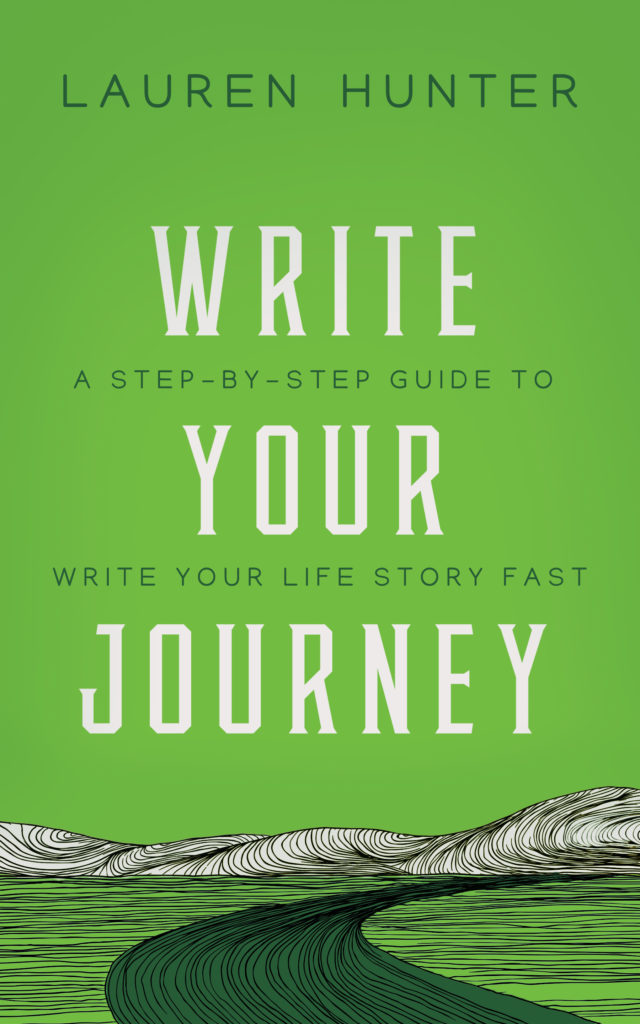Join Lauren Hunter's Email List 1 Write Your Joruney