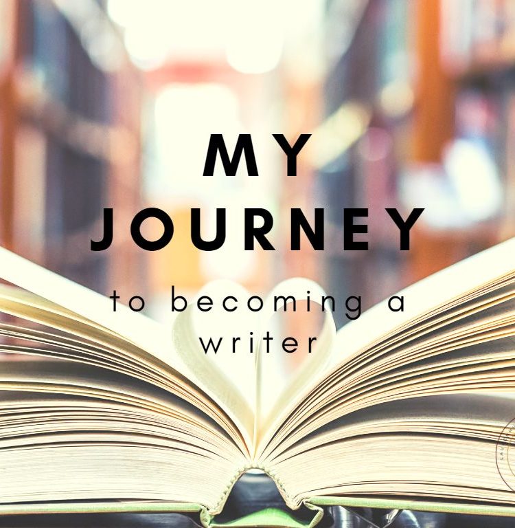 My Journey to Becoming a Writer