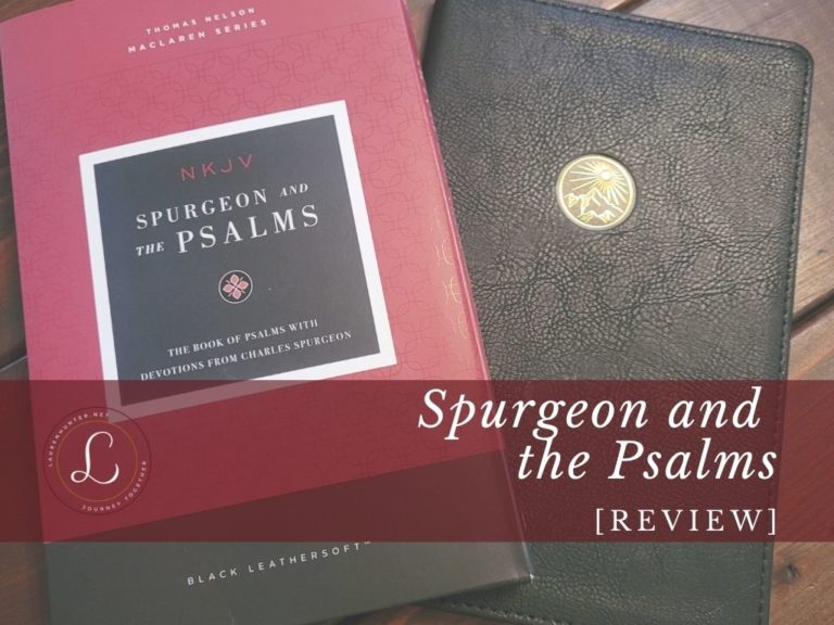 Spurgeon and the Psalms [Review] Journey Together